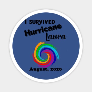 Cool I survived Hurricane Laura Art Magnet